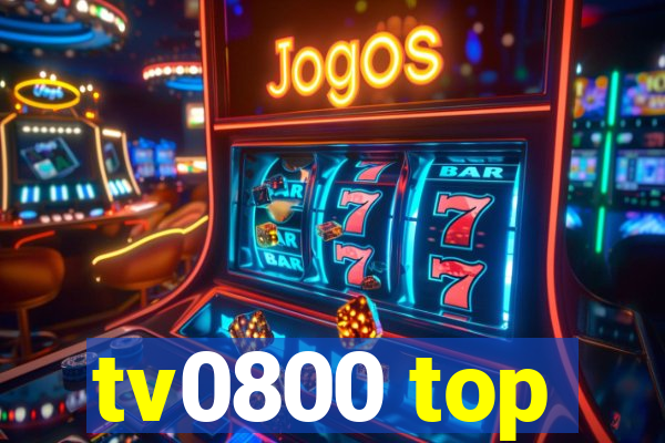 tv0800 top